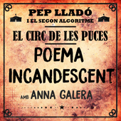 Pulsar para más información sobre 'Poema incandescent'